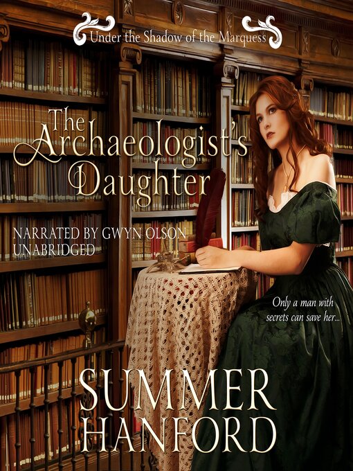 Title details for The Archaeologist's Daughter by Summer Hanford - Available